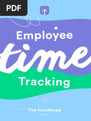 Employee Time Tracking –  The Handbook by Timely