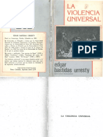 La Violencia Universal - Edgar Bastidas Urresty (1990)