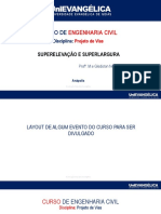 Projeto de vias: Superelevação e superlargura