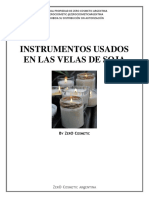 Instrumentos Usados en Las Velas de Soja