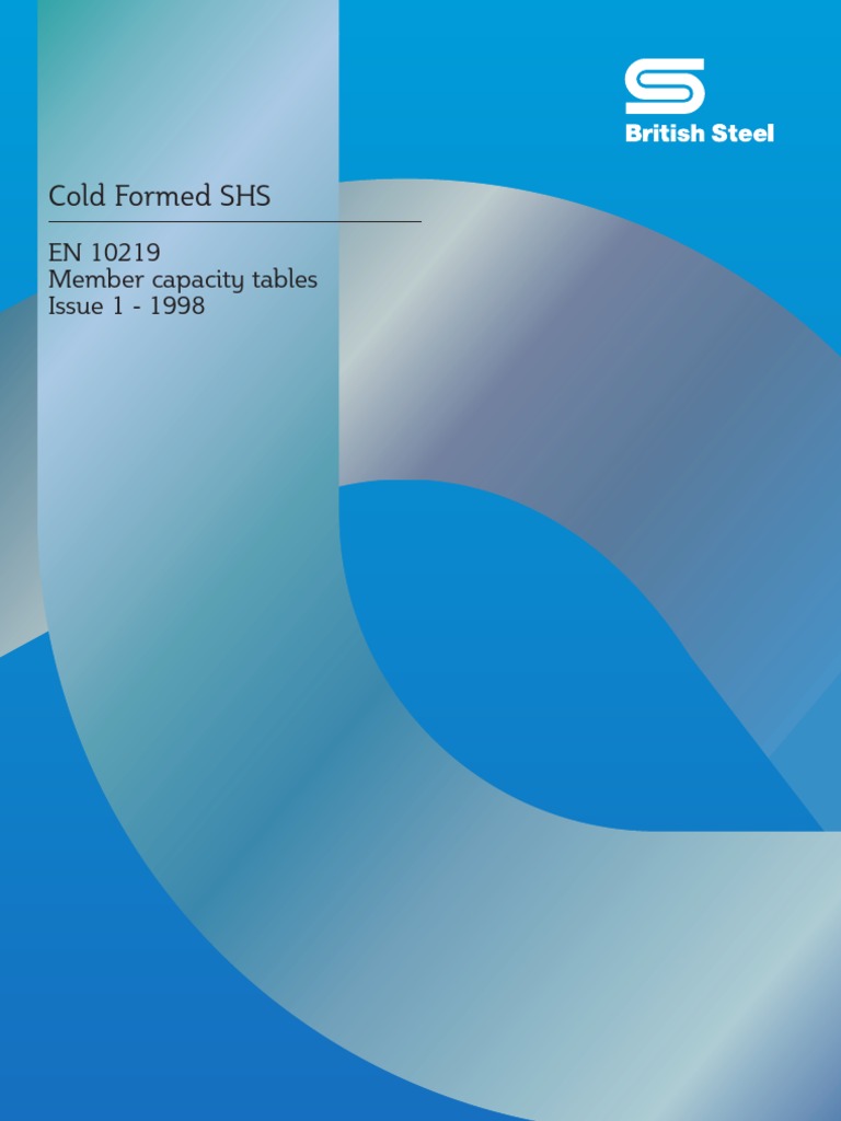 Cold Formed SHS Member Capacity Tables | PDF | Steel | Building Engineering