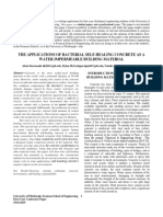 THE APPLICATIONS OF BACTERIAL SELF-HEALING CONCRETE AS A WATER IMPERMEABLE BUILDING MATERIAL Alexis Korenoski, Dylan McGettigan, Natalie Steibel 