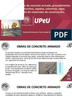 Obras de Concreto Armado, Procedimiento Constructivo, Zapatas, Columnas, Vigas, Cálculo de Materiales de Construcción