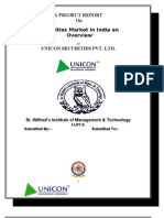 A Project Report On Securities Market in India An Overview" Unicon Securities Pvt. LTD