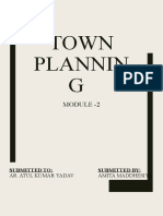 Town Plannin G: Module - 2