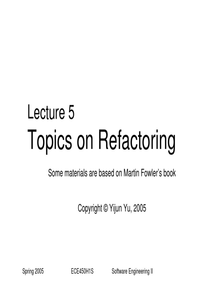 4 Principles Of Refactoring I Learned From Martin Fowler’S Book – QUOMZR
