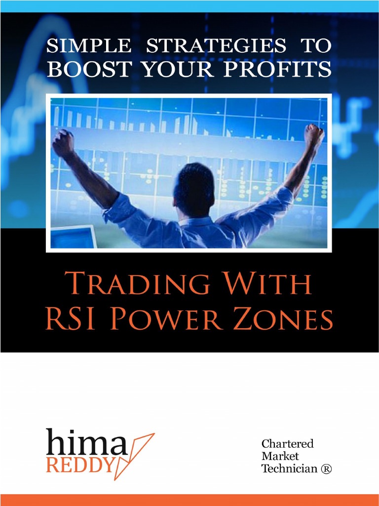 Simple Strategies To Boost Your Profits - Trading With RSI Power Zones ...