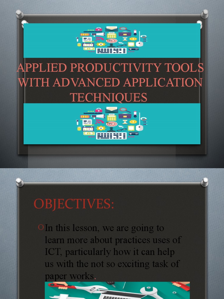 Applied Productivity Tools With Advanced Application Techniques Final