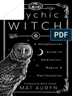 Bruxa Psíquica Um Guia Metafísico para Meditação, Magia e Manifestação