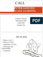 Computer Assisted Language Learning: Yasemin Yılmazer Seda Kalaycıoğlu Latife Palta Zeynep Uçar