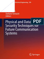 Physical and Data-Link Security Techniques For Future Communication Systems
