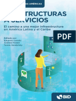 De Estructuras A Servicios El Camino A Una Mejor Infraestructura en America Latina y El Caribe Resumen Ejecutivo