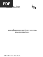 EVOLUÇÃO DO PROCESSO TÉCNICO INDUSTRIAL