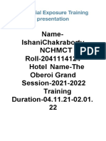 Name-Ishanichakraborty NCHMCT Roll-2041114124 Hotel Name-The Oberoi Grand Session-2021-2022 Training Duration-04.11.21-02.01. 22