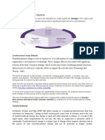 Transformational Change: Work Processes of An Organization and Produce Significant Improvement in Performance