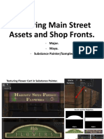 Texturing Main ST Assets & Shop Fronts.