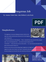 The Most Dangerous Job - FFN Presentation