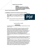 Projeto de Lei Nº 208/2011 - Denomina o hospital Dra. Zilda Arns a futura unidade hospitalar do governo do estado