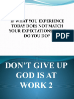 Don't Give Up God Is at Work 2
