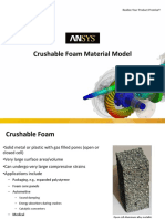 Crushable Foam Material Model: 1 © 2017 ANSYS, Inc. December 30, 2019 ANSYS Confidential