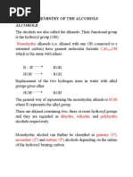 Chemistry of The Alcohols Alcohols: Monohydric C H OH