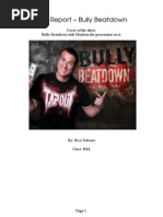 Ckv Report - Bully Beatdown
