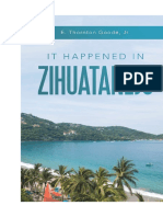 It Happened in Zihuatanejo - A Relationship Story