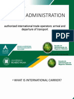 Custom Administration-Authorized International Trade Operators