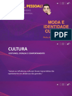 Cultura, identidade e comportamento