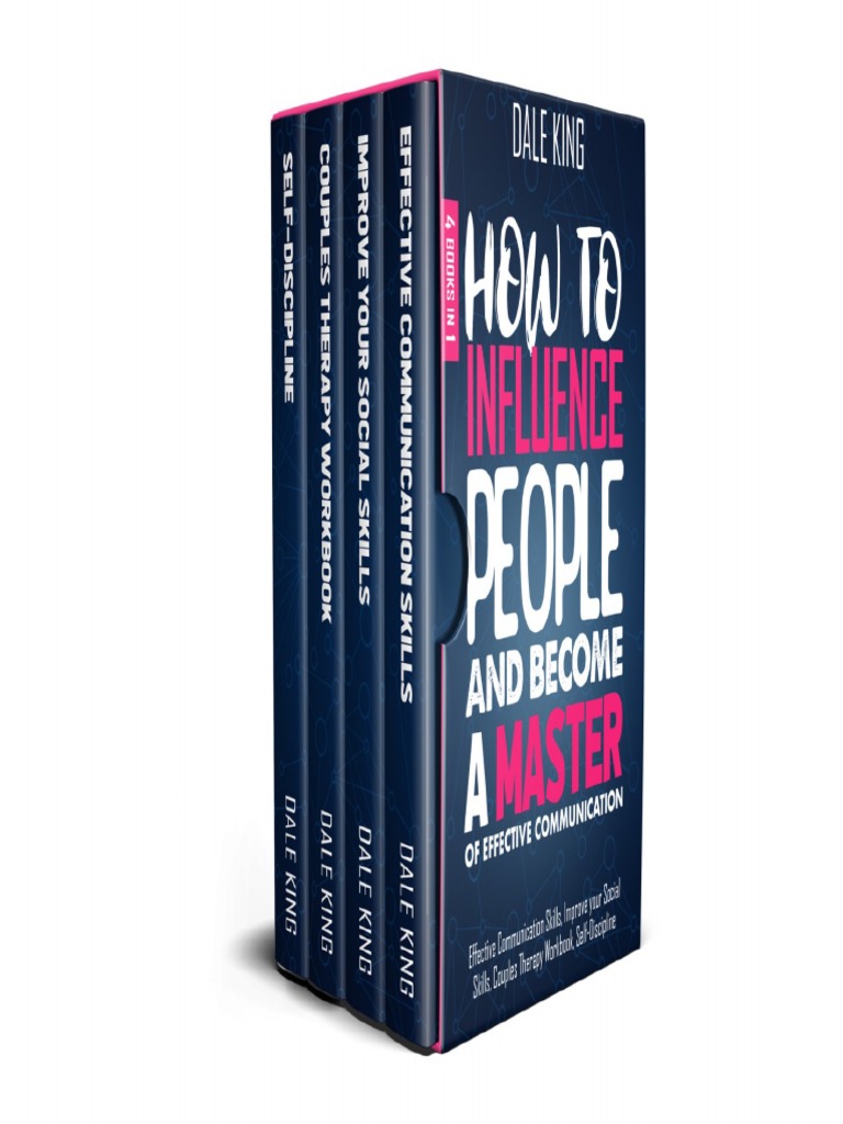 How to influence people become a master of effective communication 4