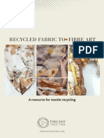 Recycled Fabric To Fibre Art: A Resource For Textile Recycling