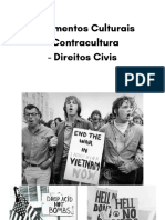 Movimentos Culturais - Contracultura - Direitos Civis