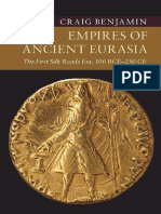 Empires of Ancient Eurasia The First Silk Roads Era