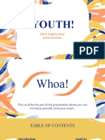 Youth!: Here Begins Your Presentation