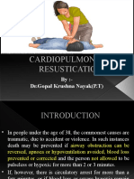 Cardiopulmonary Resustication: By:-Dr - Gopal Krushna Nayak (P.T)