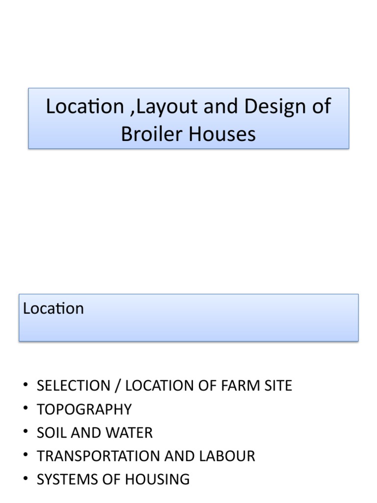 Location, Layout and Design of Broiler Houses | PDF | Broiler | Earth ...