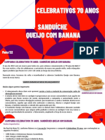 Campanha Celebrativos 70 Anos Sanduíche Queijo Com Banana: Maio/22