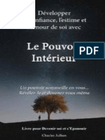 Le Pouvoir Interieur Developper La Confiance Lestime Et Lamour de Soi Livre de Developpement Personnel French Edition by Charles Jullien Z