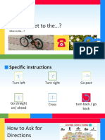 How Do I Get To The ?: Giving Directions