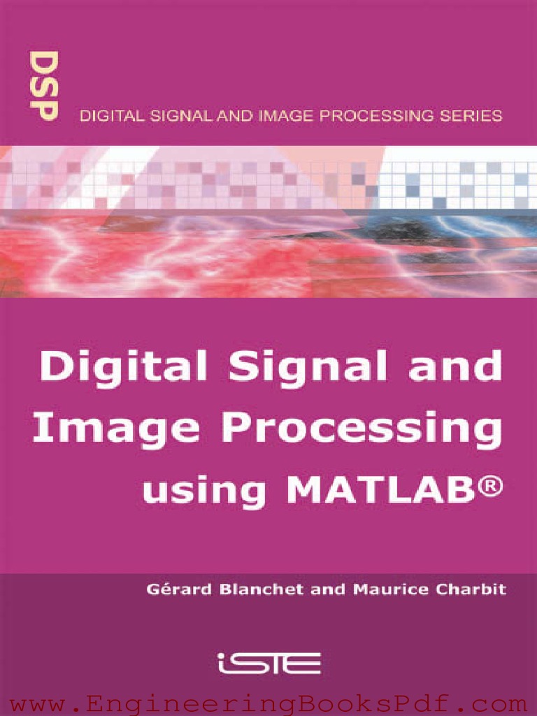 Digital Signal and Image Processing Using MATLAB PDF Freedom Of