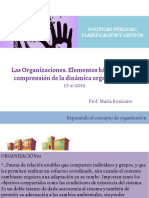 Teorico 4 2019 Las Organizaciones Elementos Basicos para La Comprension de La Dinamica Organizacional. ORGANIZACIONES. PARTE II