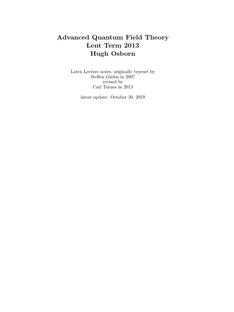Advanced Quantum Field Theory Notes | PDF | Quantum Field Theory ...