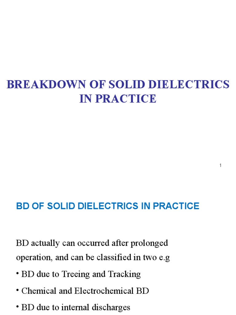 Breakdown of Solid Dielectrics in Practice | PDF | Electrical Breakdown ...