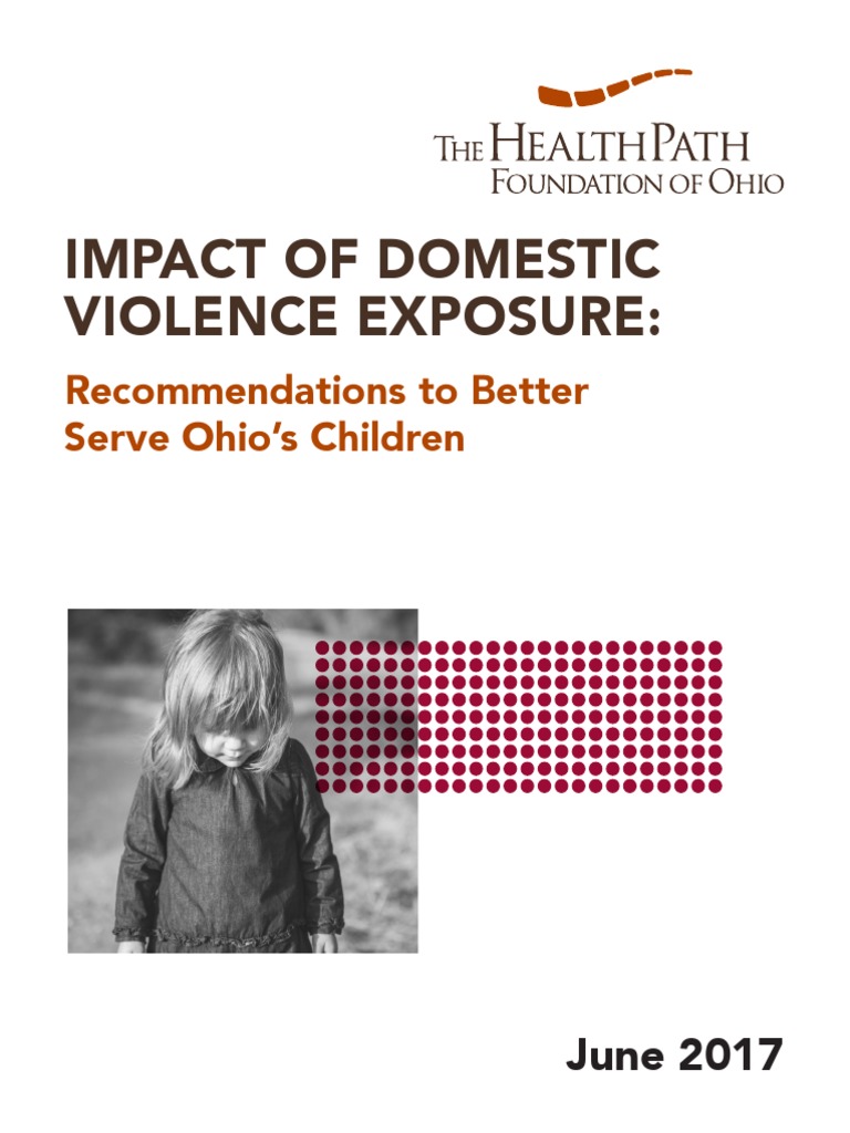 Impact of Domestic Violence Exposure - Recommendations To Better Serve ...