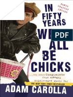 In Fifty Years We'll All Be Chicks by Adam Carolla - Excerpt