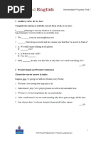 Grammar 1 Auxiliary Verbs: Do, Be, Have Complete The Sentences With The Correct Form of Do, Be or Have