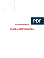 Impacts On Water Environment: Prediction and Assessment of