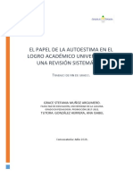 El Papel de La Autoestima en El Logro Academico Universitario. Una Revision Sistematica.