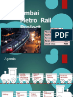 Mumbai Metro Rail Project: Group - 8