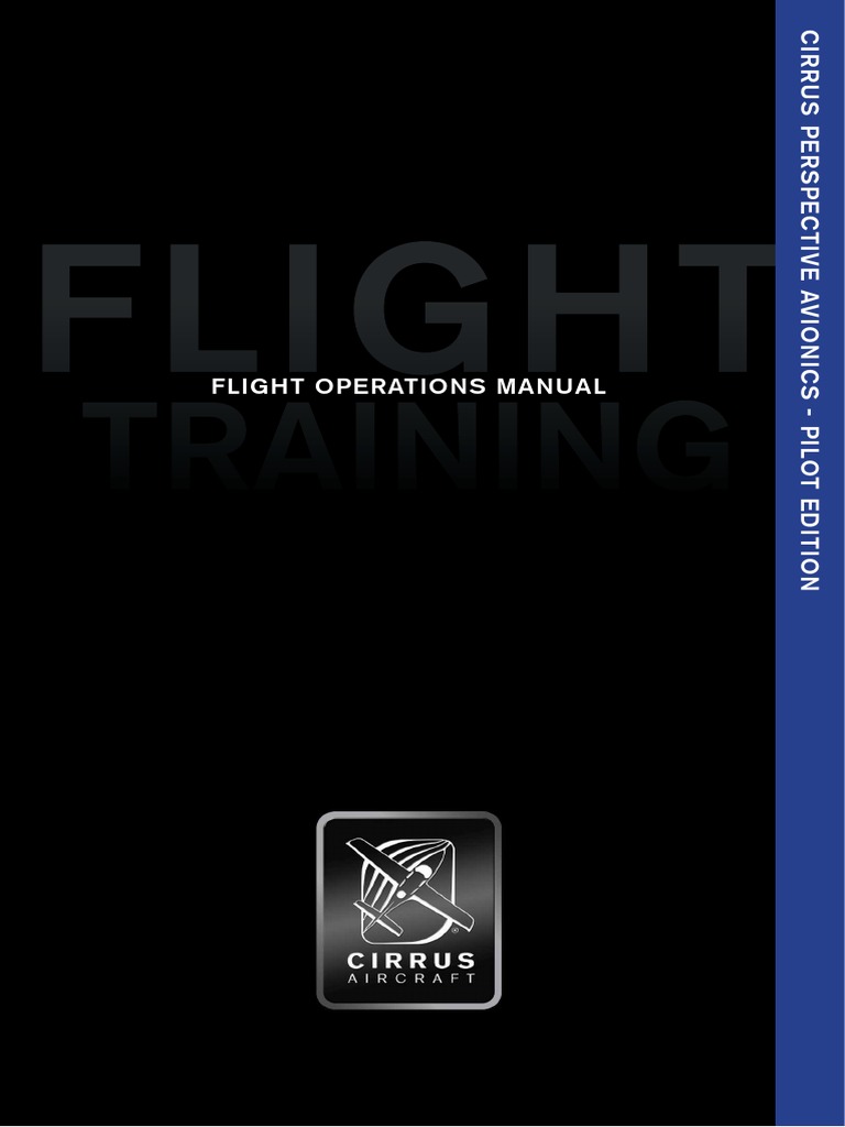 Cirrus SR2X Flight Operations Manual Perspective PDF Instrument Flight Rules Visual